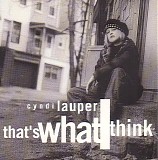 Cyndi Lauper - That's What I Think