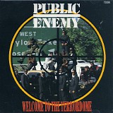 Public Enemy - Welcome To The Terrordome