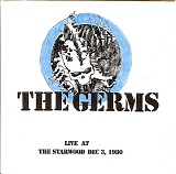 Germs - Live At The Starwood Dec 3, 1980