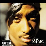 2Pac - 2Pac Greatest Hits (Parental Advisory)