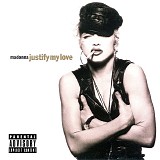 Madonna - Justify My Love