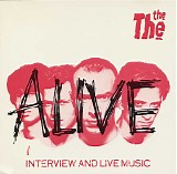 The The - Alive - Interview And Live Music