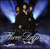 Three Degrees, The - The Best Of The Three Degrees : When Will I See You Again