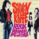 Shonen Knife - Rock Animals