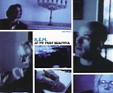 R.E.M. - At My Most Beautiful