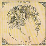 Roots, The - Phrenology