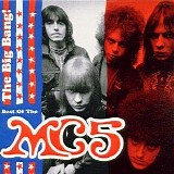 MC5 - The Big Bang! Best Of The MC5