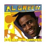 Al Green - One In A Million