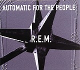 R.E.M. - Automatic For The People