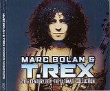 Marc Bolan & T. Rex - 20th Century Boy: The Ultimate Collection