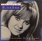 Lulu - From Crayons To Perfume: The Best Of Lulu