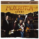 Mudcrutch - Extended Play Live!