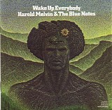 Harold Melvin And The Blue Notes - Wake Up Everybody