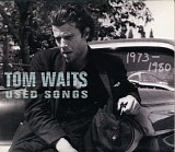 Tom Waits - Used Songs 1973-1980