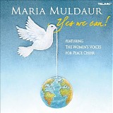 Maria Muldaur - Yes We Can!
