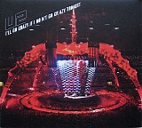 U2 - I'll Go Crazy If I Don't Go Crazy Tonight