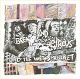 Toad The Wet Sprocket - Bread And Circus