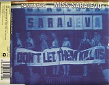 Passengers - Miss Sarajevo