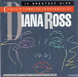Diana Ross - Compact Command Performances: 14 Greatest Hits