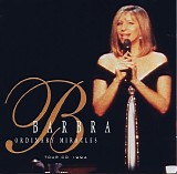 Barbra Streisand - Ordinary Miracles Tour CD 1994