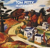 Tom Petty And The Heartbreakers - Into The Great Wide Open