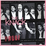 Knack, The - Proof: The Very Best Of The Knack