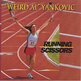 "Weird Al" Yankovic - Running With Scissors