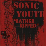 Sonic Youth - Rather Ripped