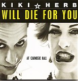Kiki And Herb - Kiki & Herb Will Die For You - At Carnegie Hall