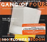 Gang Of Four - 100 Flowers Bloom