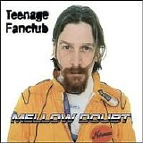 Teenage Fanclub - Mellow Doubt