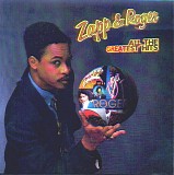 Zapp & Roger - All The Greatest Hits