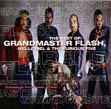 Grandmaster Flash, Melle Mel & Furious Five, The - Message From Beat Street: The Best Of Grandmaster Flash, Melle Mel & The Furious Five