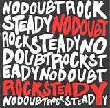 No Doubt - Rock Steady
