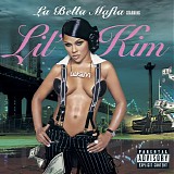 Lil' Kim - La Bella Mafia