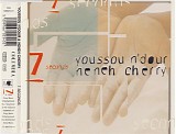 Youssou N'Dour & Neneh Cherry - 7 Seconds