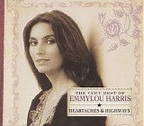 Emmylou Harris - The Very Best Of Emmylou Harris: Heartaches & Highways