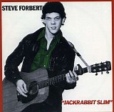 Steve Forbert - Jackrabbit Slim
