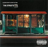 Streets, The - A Grand Don't Come For Free