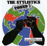 Stylistics, The - Round 2