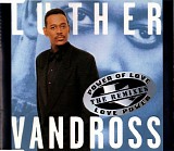 Luther Vandross - Power Of Love / Love Power (The Remixes)