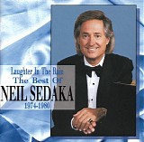 Neil Sedaka - Laughter In The Rain - The Best Of Neil Sedaka 1974-1980