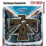 Fabulous Thunderbirds, The - Hot Stuff: The Greatest Hits