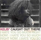 Kelis - Caught Out There