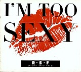 Right Said Fred - I'm Too Sexy