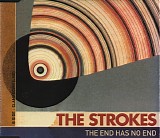 Strokes, The - The End Has No End