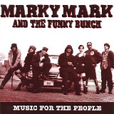 Marky Mark & The Funky Bunch - Music For The People