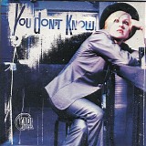 Cyndi Lauper - You Don't Know