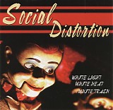 Social Distortion - White Light, White Heat, White Trash