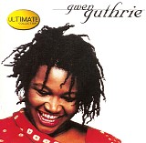 Gwen Guthrie - Ultimate Collection